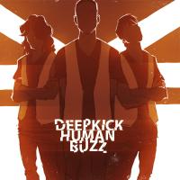 Deep Kick - Human Buzz (Auenland Records)